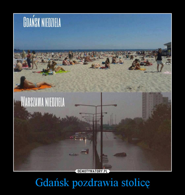 Gdańsk pozdrawia stolicę –  