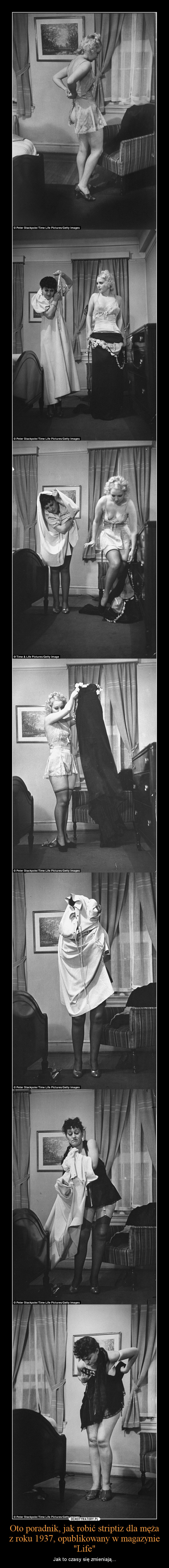 Oto poradnik, jak robić striptiz dla męża z roku 1937, opublikowany w magazynie "Life" – Jak to czasy się zmieniają... 