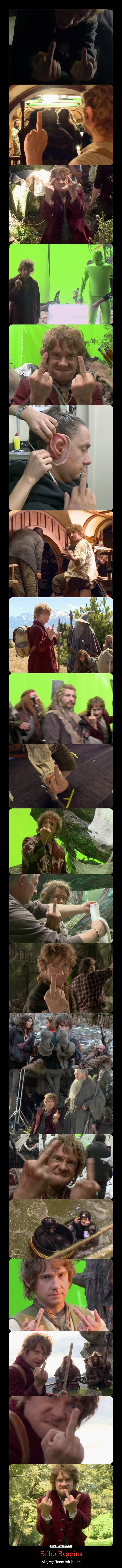 Bilbo Baggins – Miej wyj*bane tak jak on 