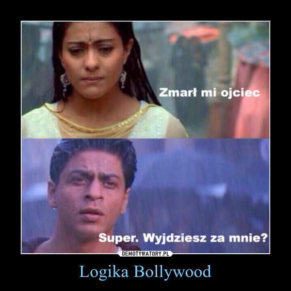 Logika Bollywood –  