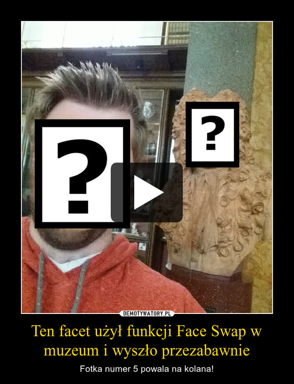 Ten facet użył funkcji Face Swap w muzeum i wyszło przezabawnie – Fotka numer 5 powala na kolana! 