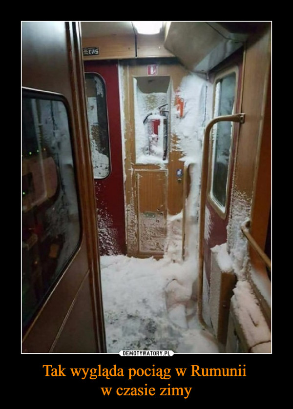 Tak wygląda pociąg w Rumunii 
w czasie zimy
