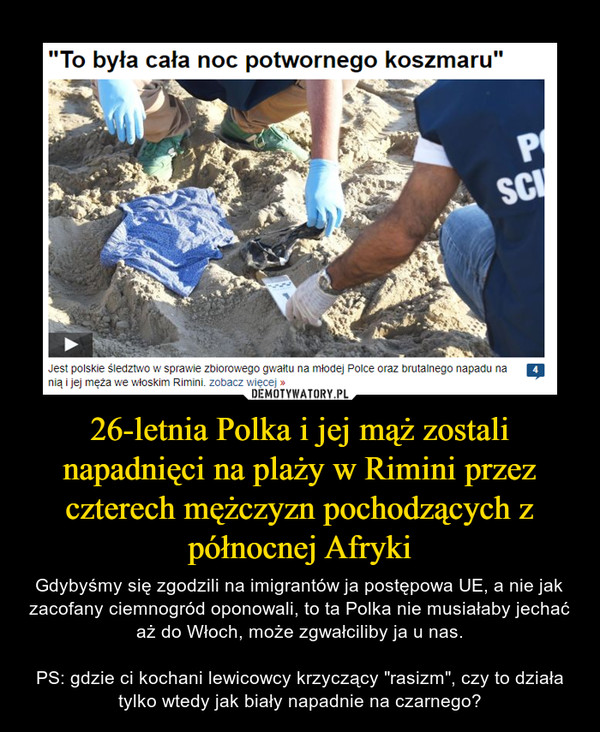 26-letnia Polka i jej mąż zostali napadnięci na plaży w Rimini przez czterech mężczyzn pochodzących z północnej Afryki