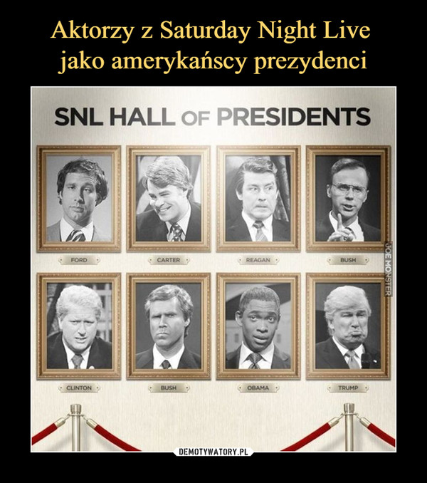  –  SNL HALL OF PRESIDENTS