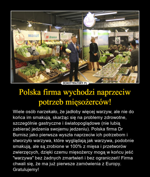 Polska firma wychodzi naprzeciw potrzeb mięsożerców!