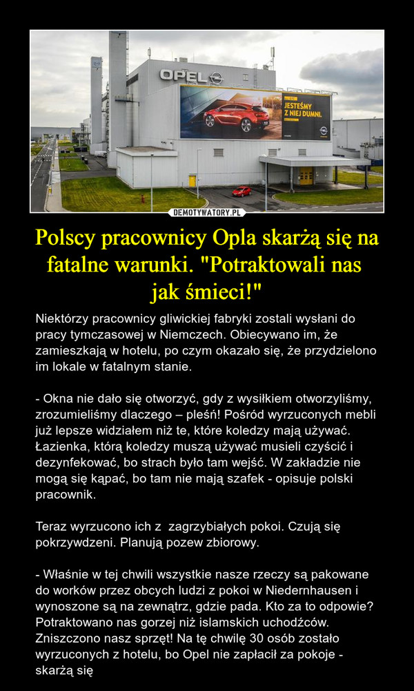 Polscy pracownicy Opla skarżą się na fatalne warunki. "Potraktowali nas 
jak śmieci!"