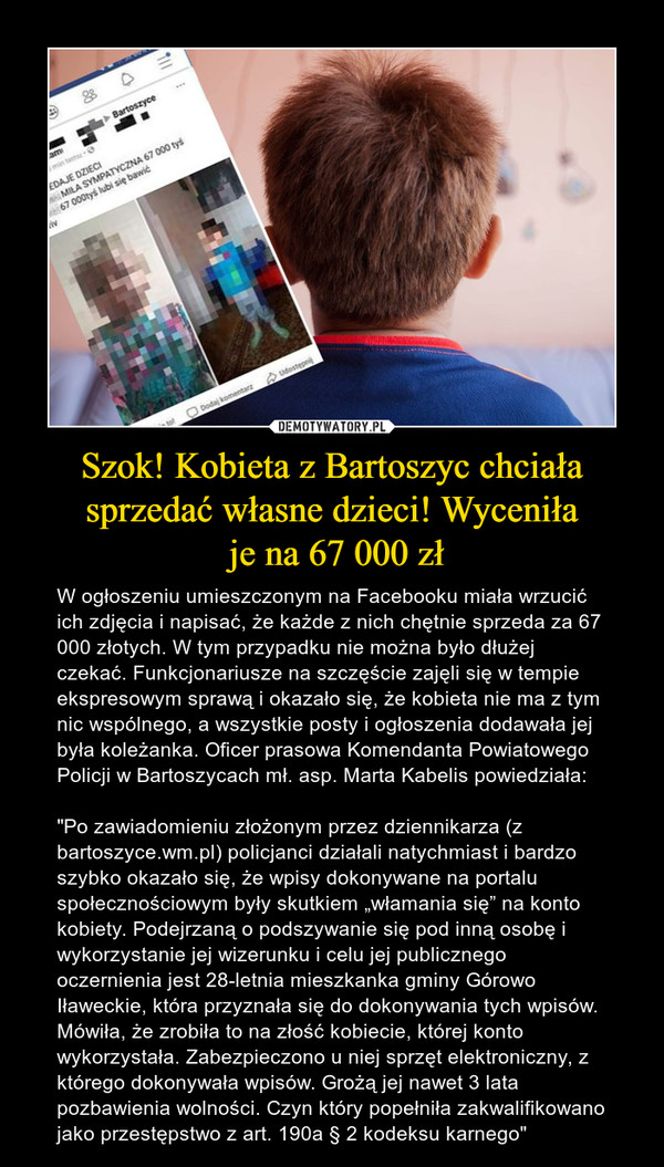 Szok! Kobieta z Bartoszyc chciała sprzedać własne dzieci! Wyceniła
 je na 67 000 zł