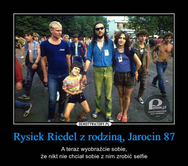 Rysiek Riedel z rodziną, Jarocin 87