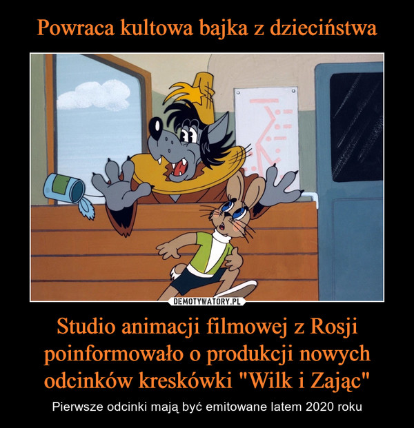 Powraca kultowa bajka z dzieciństwa Studio animacji filmowej z Rosji poinformowało o produkcji nowych odcinków kreskówki "Wilk i Zając"