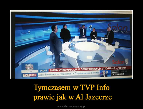 Tymczasem w TVP Info prawie jak w Al Jazeerze –  