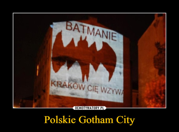 Polskie Gotham City