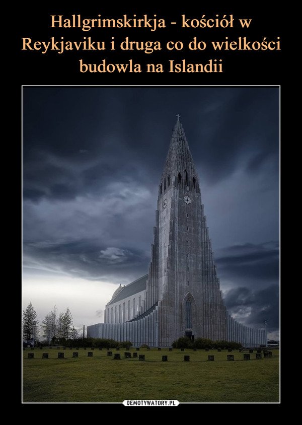 Hallgrimskirkja - kościół w Reykjaviku i druga co do wielkości budowla na Islandii