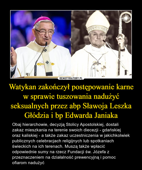 Watykan zakończył postępowanie karne w sprawie tuszowania nadużyć seksualnych przez abp Sławoja Leszka Głódzia i bp Edwarda Janiaka