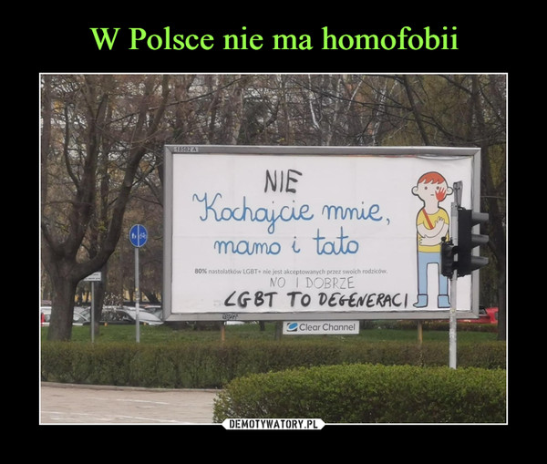 W Polsce nie ma homofobii
