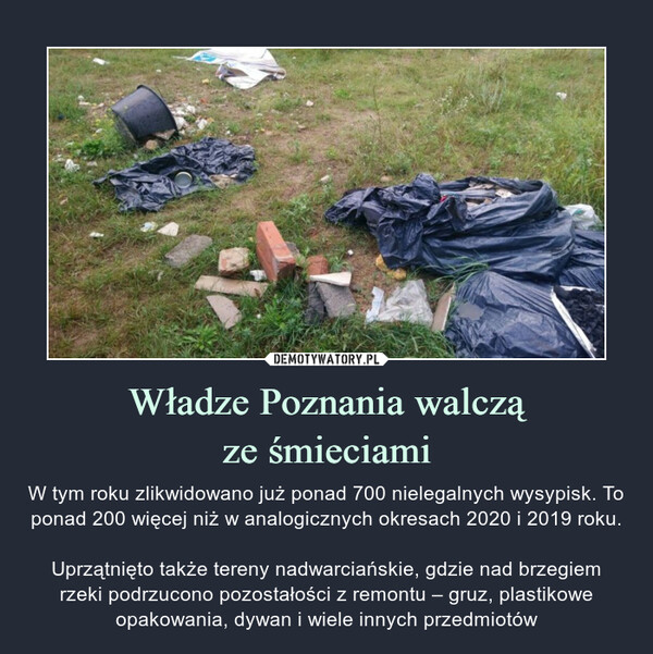 Władze Poznania walczą
ze śmieciami