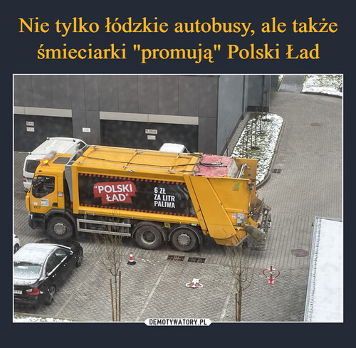 Nie tylko łódzkie autobusy, ale także śmieciarki "promują" Polski Ład