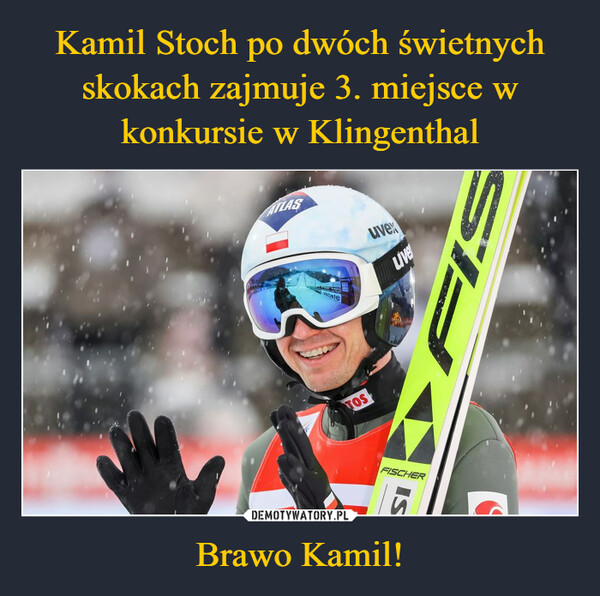 Kamil Stoch po dwóch świetnych skokach zajmuje 3. miejsce w konkursie w Klingenthal Brawo Kamil!