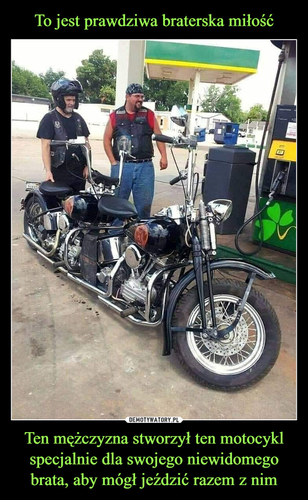 To jest prawdziwa braterska miłość Ten mężczyzna stworzył ten motocykl specjalnie dla swojego niewidomego brata, aby mógł jeździć razem z nim