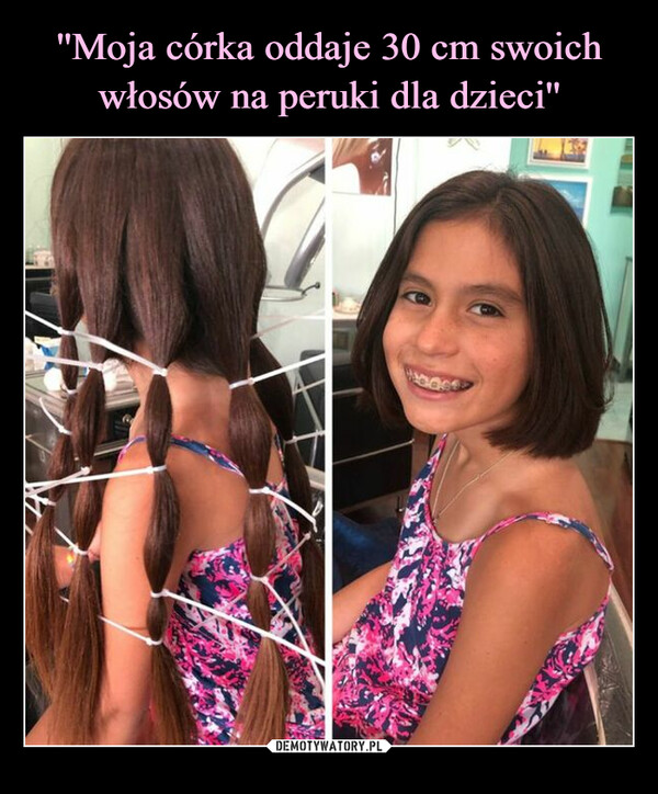 ''Moja córka oddaje 30 cm swoich włosów na peruki dla dzieci''