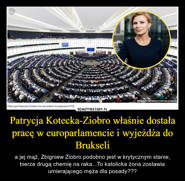 Patrycja Kotecka-Ziobro właśnie dostała pracę w europarlamencie i wyjeżdża do Brukseli